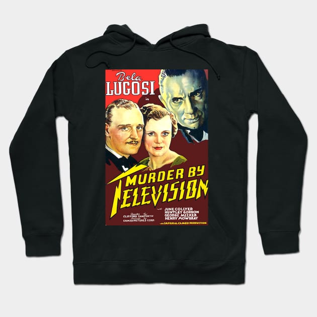 Classic Horror Movie Poster - Murder by Television Hoodie by Starbase79